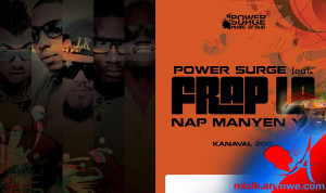 Power Surge  Feat. Frap La – Nap Manyen Yo [ kanval 2015 ]