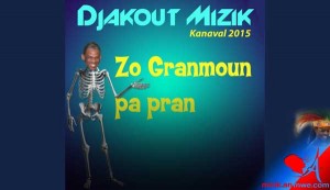 DJAKOUT MIZIK – Zo Granmoun Pa Pran [kanaval 2015]