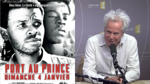 Monde: Un film sur Haïti sans clichés ni raccourcis “Port-au-Prince, dimanche 4 janvier”