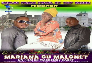 Haiti: Comac Films Production Casting présente MARIANA OU MALONET